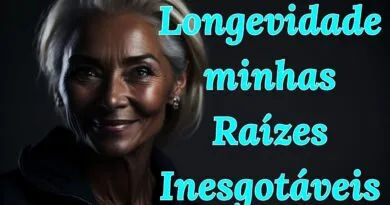 Longevidade minhas Raízes Inesgotáveis